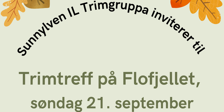 Bilde/illustrasjon for Trimtreff Flofjellet Trimtreff Flofjellet